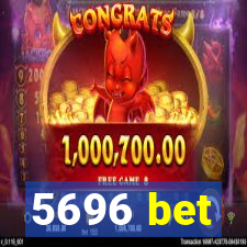 5696 bet